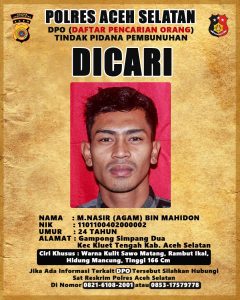 Kapolres Aceh Selatan, Nyatakan Nasir DPO Pembunuhan